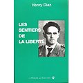 Les sentiers de la Liberté, Henry Diaz, Le Temps des Cerises 1999.