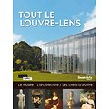 Tout le Louvre-Lens