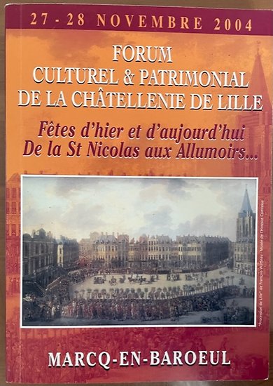 Forum Culturel & Patrimonial de la Châtellenie de Lille