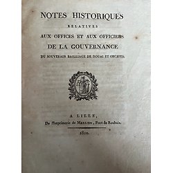 Notes historiques relatives aux Offices et aux Officiers