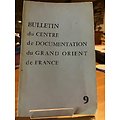 Bulletin du Centre de Documentation du Grand Orient de France
